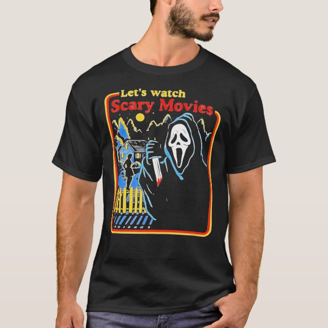 Lets Watch Scary Movies Scream Horror Classic T-Sh T-Shirt (Front)
