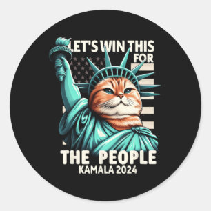 Let's Win This For The People Funny Cat Statue Of Classic Round Sticker