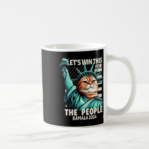 Let's Win This For The People Funny Cat Statue Of Coffee Mug