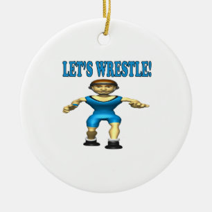 Lets Wrestle 4 Ceramic Ornament