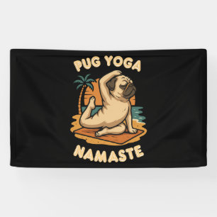 LET'S YOGA WITH YOUR PUG - NAMASTE BANNER