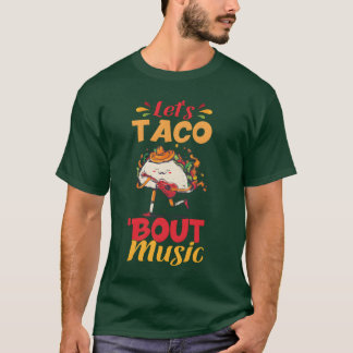 Letsaco Bout Music Musiceacher gift T-Shirt
