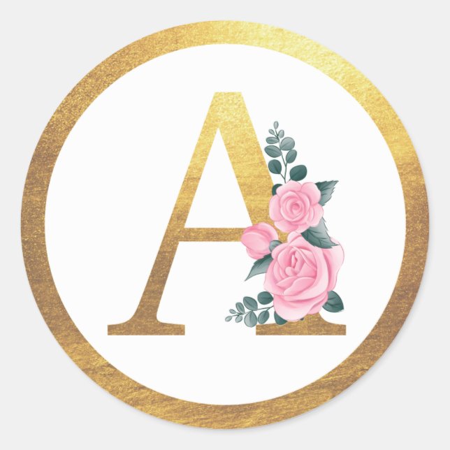 Letter A Monogram Pink Roses Floral & Elegant Gold Classic Round Sticker (Front)