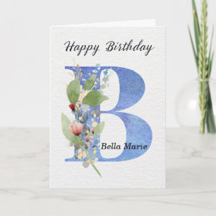 Letter B Birthday Custom Name Her Blue Monogram Card
