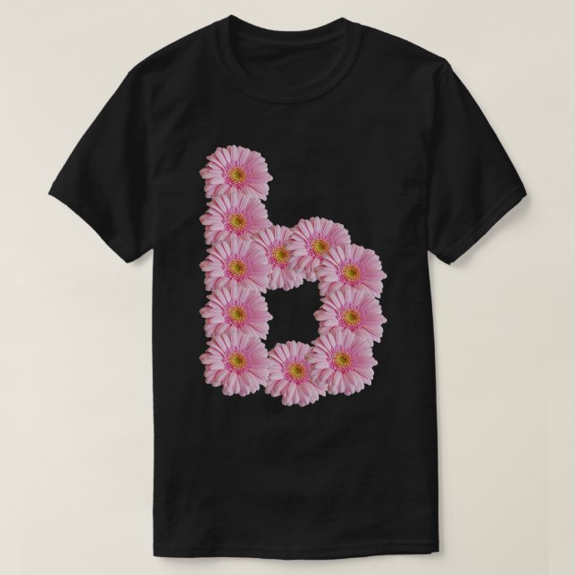 Letter b Pink Gerbera Daisy T-Shirt (Design Front)