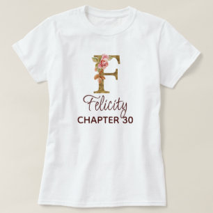 Letter F Gold Monogram Blush Pink Roses Birthday T-Shirt