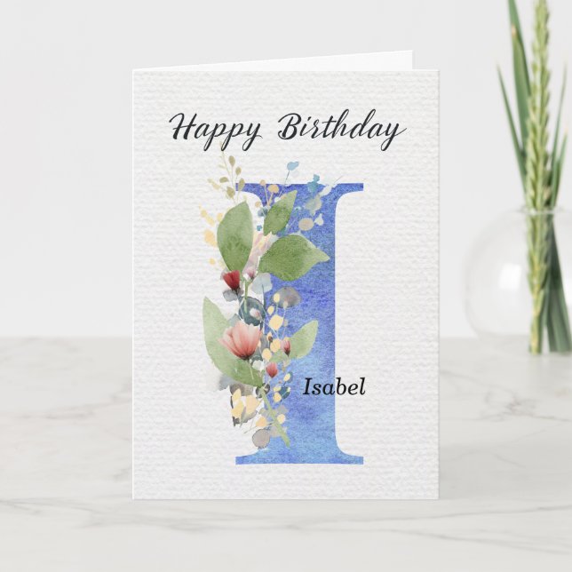 Letter I Birthday Custom Name Her Blue Monogram Card (Front)