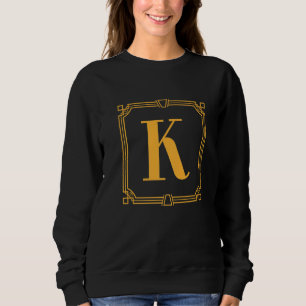 Letter K Monogram Alphabet K Initial Geometric Dec Sweatshirt