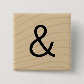 Letter Tile Game Buttons: Ampersand "&" 15 Cm Square Badge