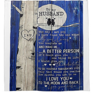 Letter To my Husband | Husband Gift Shower Curtain