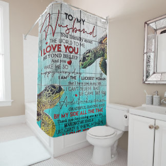 Letter To My Husband, Love Quotes Letter Shower Curtain