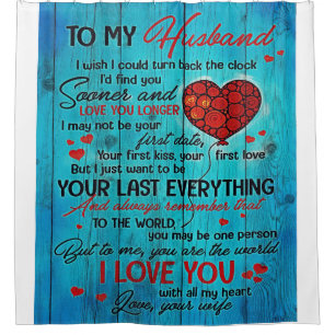 Letter To My Husband Lovely To My Husband Gift Shower Curtain