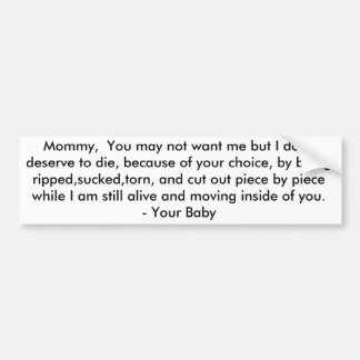 Letter To My Mummy - Pro-Life Bumper Sticker