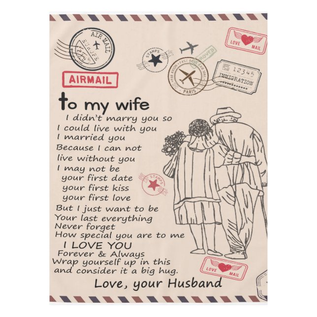 Letter To My Wife From Your Husband Tablecloth (Front)