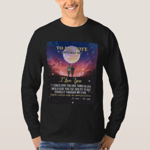 Letter To My Wife Valentine's Day Gift T-Shirt
