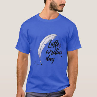 Letter writing day  T-Shirt