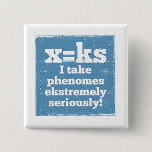letter x phenome ks sound phonics 15 cm square badge