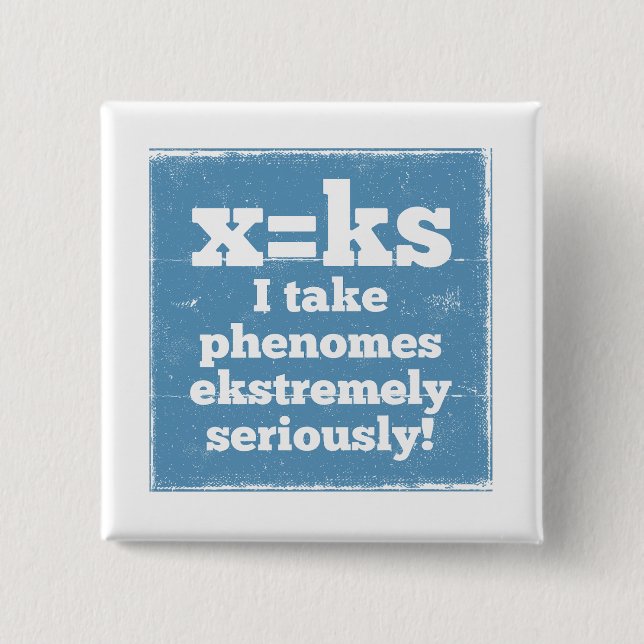 letter x phenome ks sound phonics 15 cm square badge (Front)