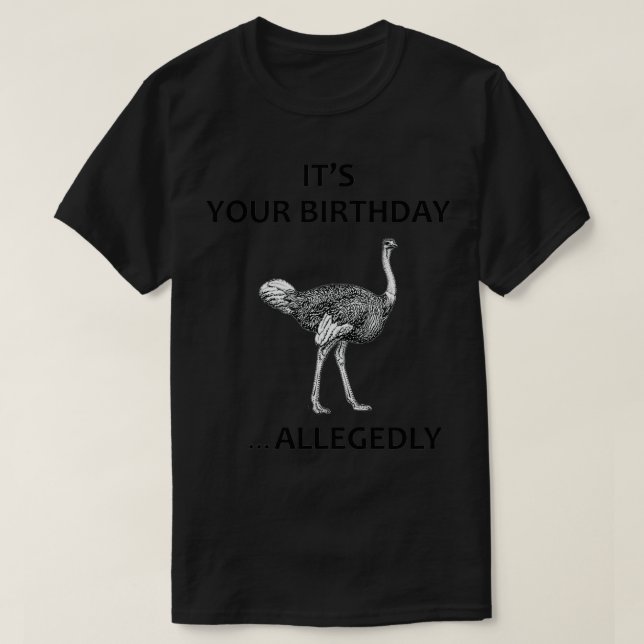 Letterkenny Birthday Allegedly T-Shirt (Design Front)