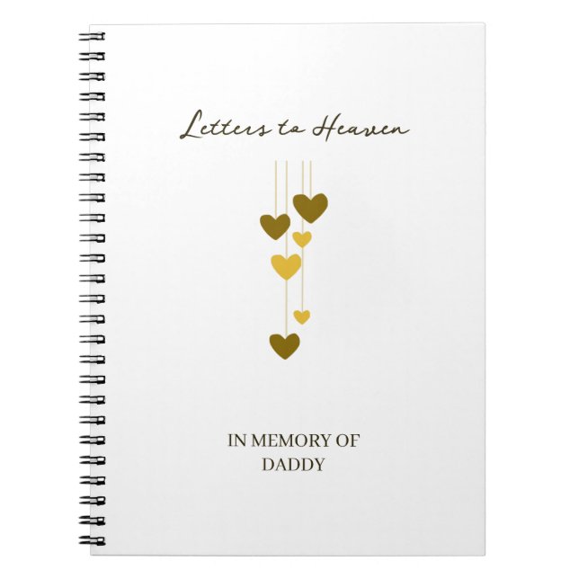 Letters to Heaven – In Memory of Daddy Personalize Notebook (Front)