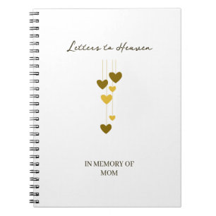 Letters to Heaven – In Memory of Mom Personalize Notebook