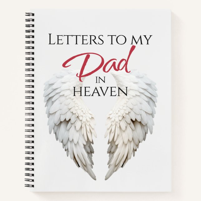 Letters to my Dad in Heaven Notebook (Front)