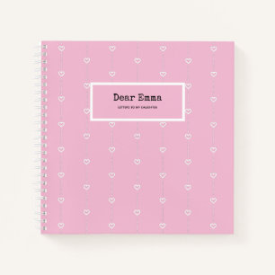 Letters To My Daughter   Cute Keepsake Memory Pink Notebook
