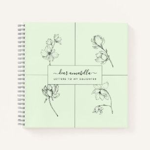 Letters to my daughter modern simple flowers notebook