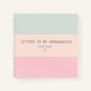 Letters to My Goddaughter Keepsake Journal