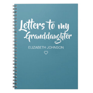 Letters to My Granddaughter Keepsake Journal
