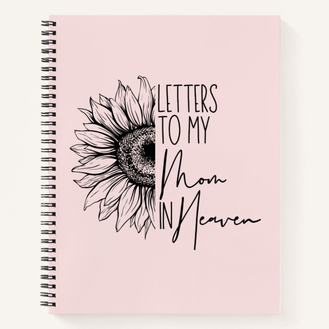 Letters To My Mum In Heaven Notebook (Front)