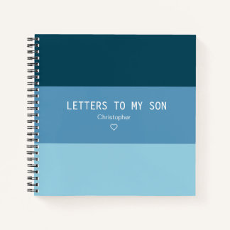 Letters to My Son Keepsake Journal