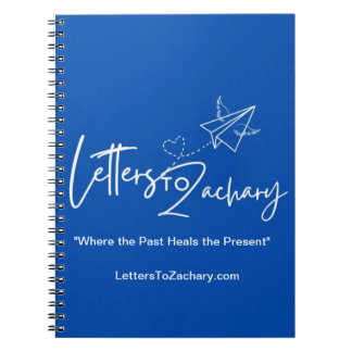 Letters To Zachary Spiral Notebook for Journalling