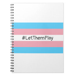 #LetThemPlay Transgender Athletes Trans Flag Notebook