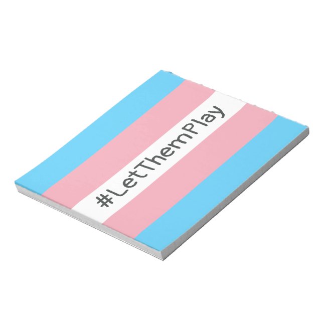 #LetThemPlay Transgender Athletes Trans Flag Notepad (Rotated)