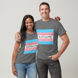 #LetThemPlay Transgender Athletes Trans Flag T-Shirt