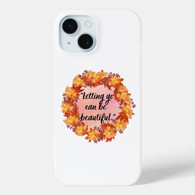 Letting go can be beautiful Case-Mate iPhone case (Back)