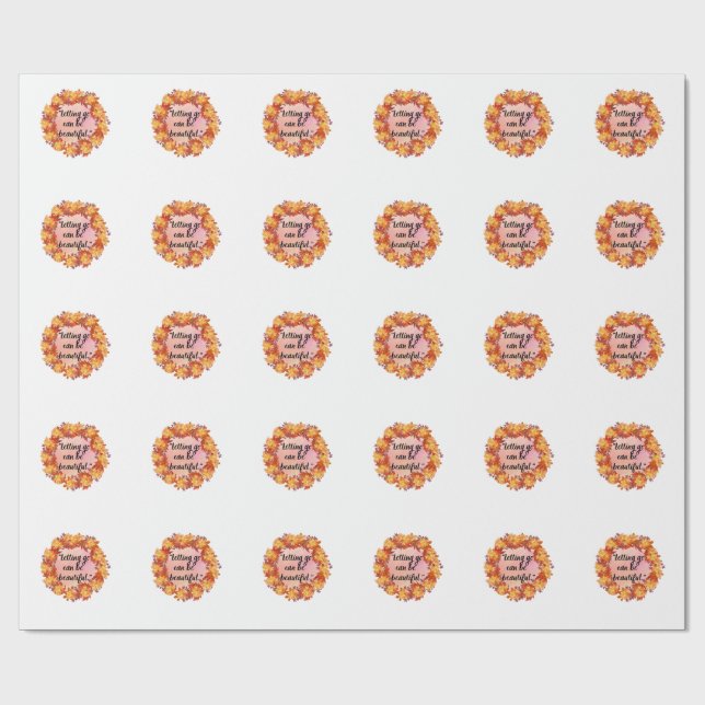 Letting go can be beautiful wrapping paper (Flat)