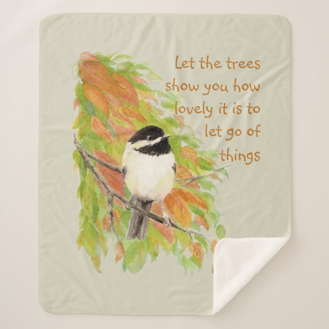 Letting Go Inspirational Quote Chickadee Bird  Sherpa Blanket (Front)