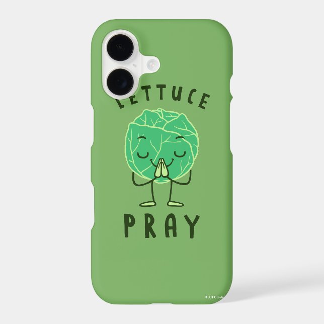 Lettuce Pray (Back)