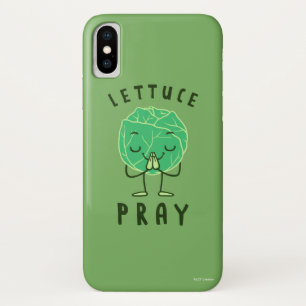 Lettuce Pray iPhone X Case