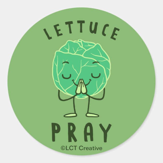 Lettuce Pray Classic Round Sticker (Front)