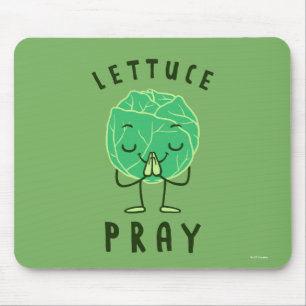 Lettuce Pray Mouse Pad