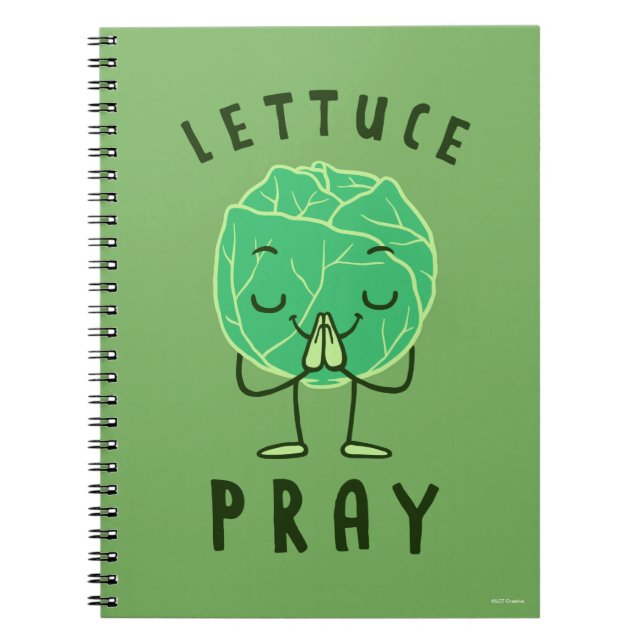Lettuce Pray Notebook (Front)