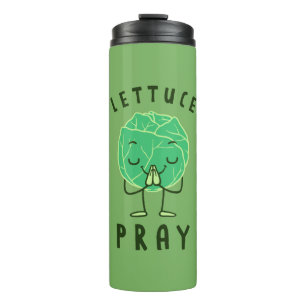 Lettuce Pray Thermal Tumbler