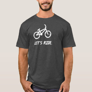 Letx27s Right Bicyclist Humour 2 T-Shirt