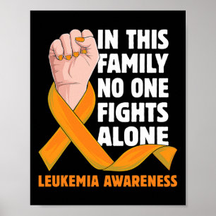 Leukaemia Awareness Apparel Present For Leukaemia  Poster