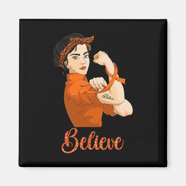 Leukaemia Awareness Believe  Magnet (Front)