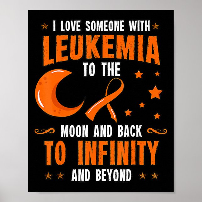Leukaemia Awareness  Blood Cancer Bone Marrow Gift Poster (Front)