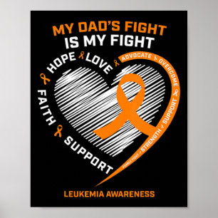 Leukaemia Awareness Dad Men Women Gifts Leukaemia  Poster